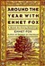 Around the Year with Emmet Fox: A Book of Daily Readings