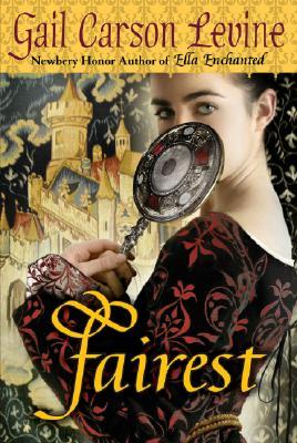 Fairest (Enchanted, #3)