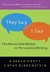 They Say/ I Say...: The Moves That Matter in Academic Writing