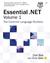 Essential .Net Volume 1: The Common Language Runtime