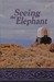 Seeing the Elephant