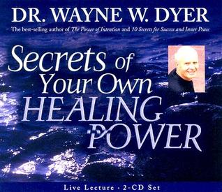 Secrets of Your Own Healing Power