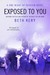 Exposed to You (One Night Of Passion, #2)