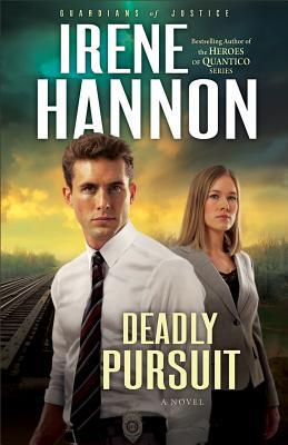 Deadly Pursuit (Guardians of Justice #2)