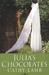 Julia's Chocolates by Cathy Lamb Julia's Chocolates by Cathy Lamb