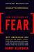 The Culture of Fear: Why Americans Are Afraid of the Wrong Things