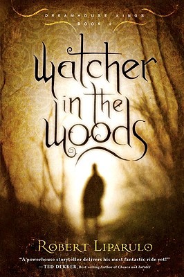 Watcher in the Woods (Dreamhouse Kings, #2)