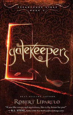 Gatekeepers (Dreamhouse Kings, #3)