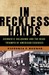In Reckless Hands: Skinner v. Oklahoma and the Near-Triumph of American Eugenics