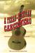 A Texas-Mexican Cancionero: Folksongs of the Lower Border