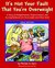 It's Not Your Fault That You're Overweight: A Story of Enlightenment, Empowerment, and Accomplishment for Overweight and Obese Kids; Girls' Edition