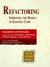 Refactoring: Improving the Design of Existing Code