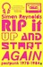 Rip It Up and Start Again