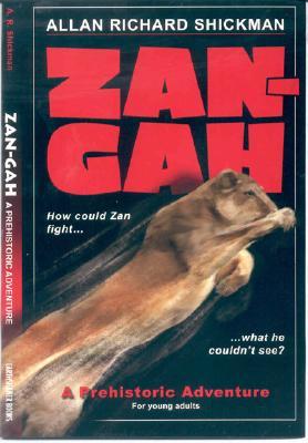 Zan-Gah: A Prehistoric Adventure (Zan-Gah, #1)