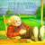It's Raining, It's Pouring (Nursery Rhyme)