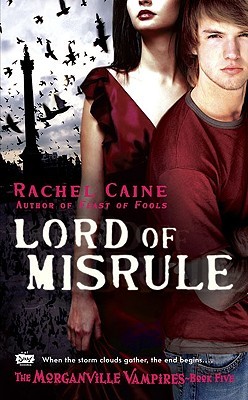 Lord of Misrule (The Morganville Vampires, #5)