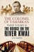 The Colonel Of Tamarkan: Philip Toosey And The Bridge On The River Kwai