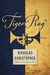 Tiger Rag  A Novel