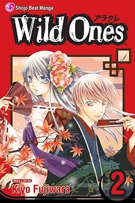 Wild Ones, Vol. 2 (Wild Ones, #2)