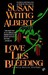 Love Lies Bleeding (China Bayles, #6)