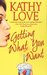 Getting What You Want (Stepp Sisters Trilogy, #1)