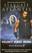 Stargate Atlantis: Hunt and Run (Stargate Atlantis, #13)