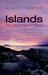Islands Beyond the Horizon: The life of twenty of the world's most remote places