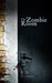 The Zombie Room