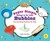 Super Simple Things to Do with Bubbles: Fun and Easy Science for Kids
