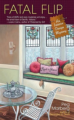 Fatal Flip (An Interior Design Mystery #3)