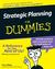Strategic Planning for Dummies (For Dummies (Lifestyles Paperback))