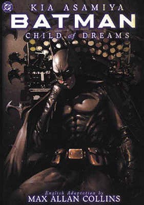 Batman: Child of Dreams (Batman)