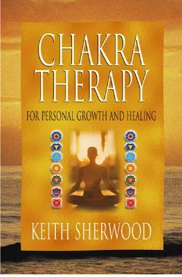 Chakra Therapy: For Personal Growth and Healing