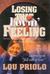 Losin That Lovin Feeling: Learning to "Fall Out of Love"
