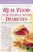 Real Food for People with Diabetes