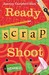 Ready, Scrap, Shoot (Kiki Lowenstein Scrap-n-Craft Mystery, #5)