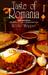 Taste of Romania: Its Cookery and Glimpses of Its History, Folklore, Art, Literature, and Poetry