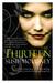 The Thirteen A Novel