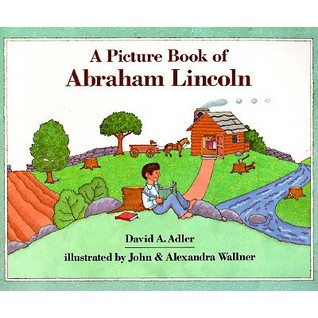 A Picture Book of Abraham Lincoln (Picture Book Biography) by David A ...