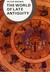 The World of Late Antiquity 150-750 (Library of World Civilization)