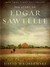 The Story of Edgar Sawtelle by David Wroblewski The Story of Edgar Sawtelle by David Wroblewski