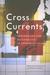 Cross Currents: Regionalism and Nationalism in Northeast Asia
