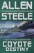 Coyote Destiny (Coyote Chronicles, #2)