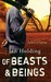 Of Beasts & Beings