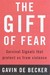 The Gift of Fear by Gavin de Becker The Gift of Fear by Gavin de Becker
