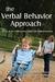 The Verbal Behavior Approach: How to Teach Children with Autism and Related Disorders