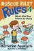 Never Glue Your Friends to Chairs (Roscoe Riley Rules, #1)