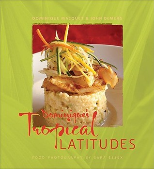 Dominiques Tropical Latitudes
