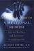 A Practical Guide to Vibrational Medicine: Energy Healing and Spiritual Transformation
