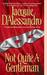 Not Quite A Gentleman (Regency #3)